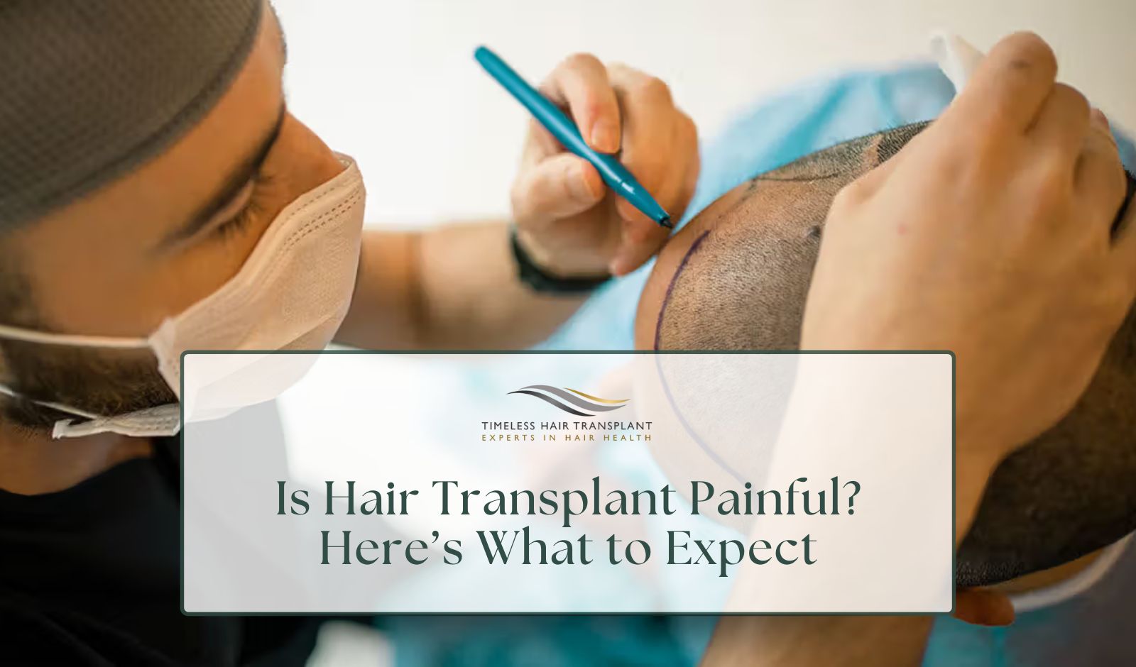 Is Hair Transplant Painful Here’s What to Expect